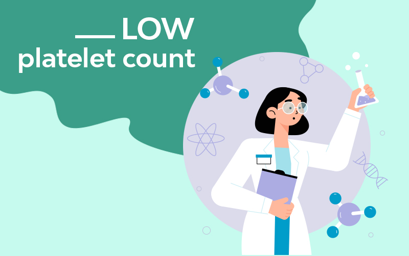 low platelet count