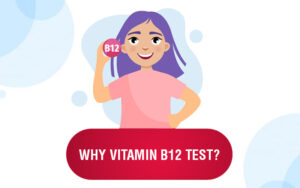 why vitamin b12 test?