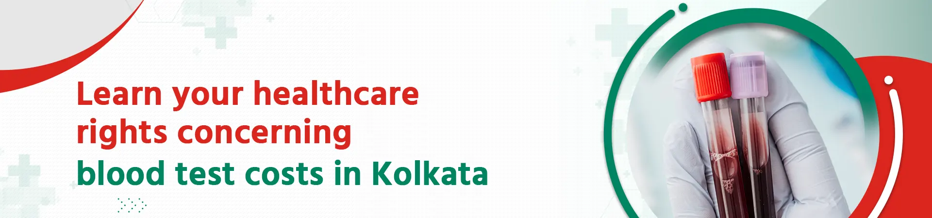 Navigating the Diagnostic Landscape: Your Rights as a Patient in Kolkata Regarding Blood Test Prices