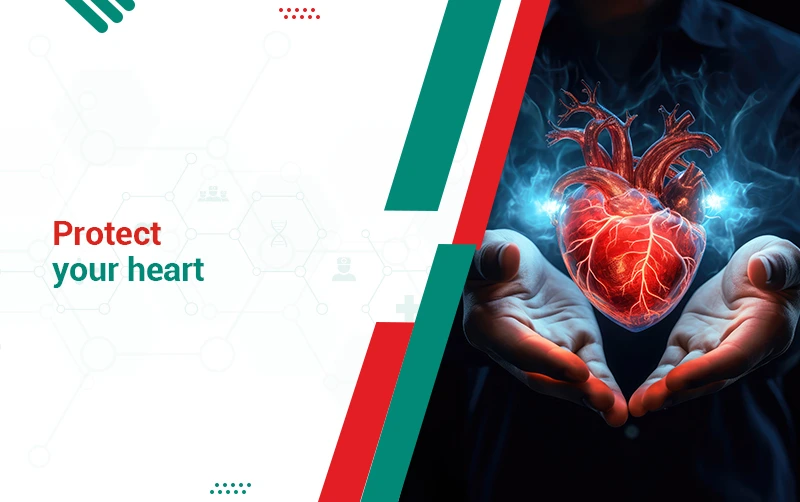 Protect Your Heart